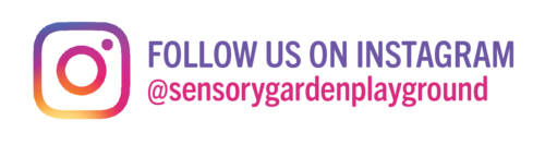 Follow us on instagram @sensorygardenplayground