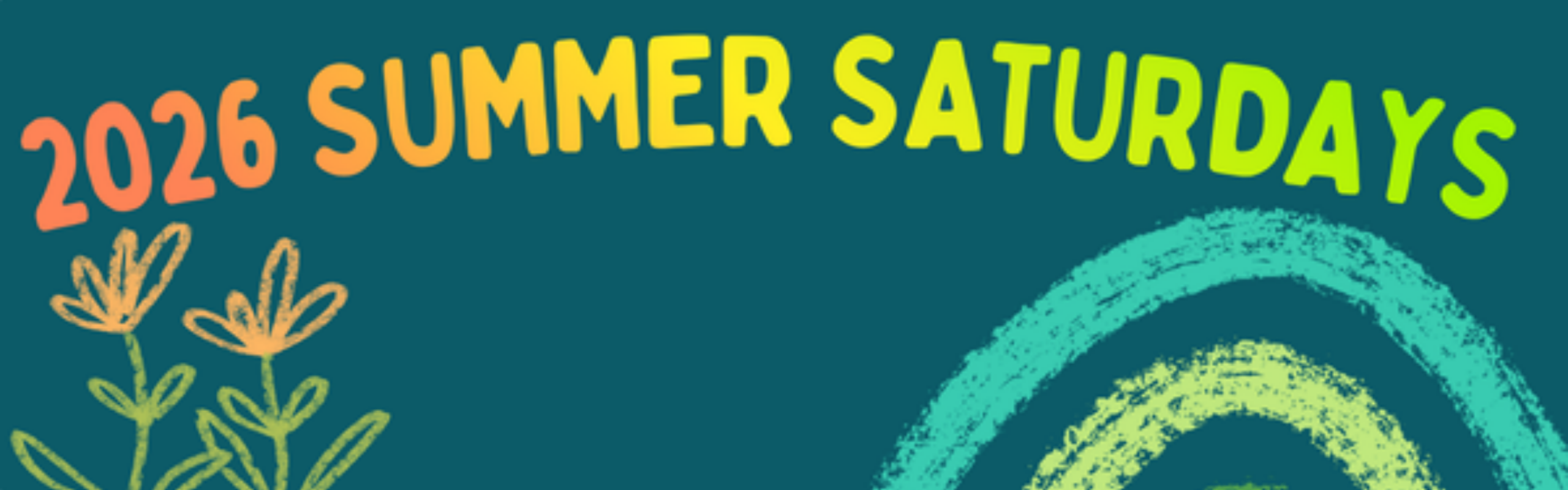 2026 Summer Saturdays